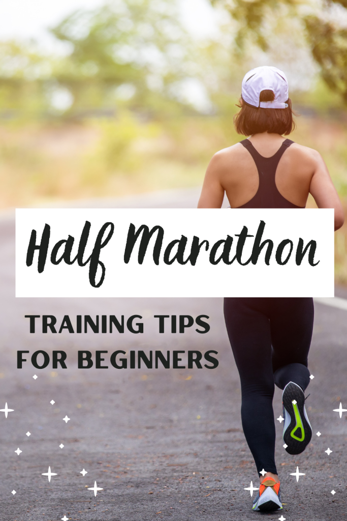 Half Marathon Training Tips for Beginners - Mainely Katie